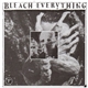 Bleach Everything - Free Inside